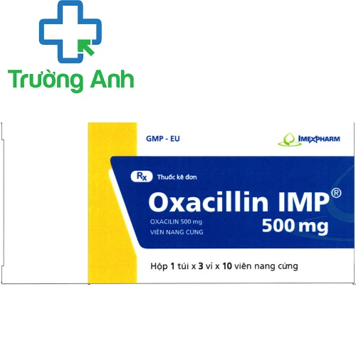 Oxacillin IMP 500mg (viên) - Điều trị các trường hợp nhiễm khuẩn