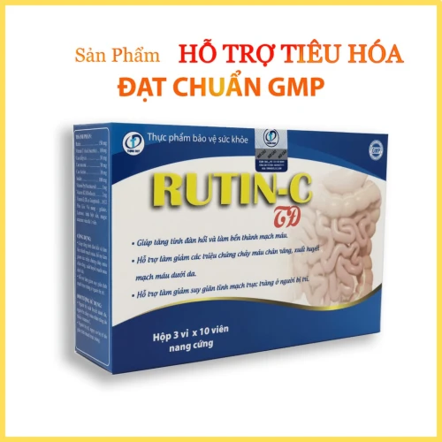 Rutin - C TĐ - Thực phẩm chức năng hỗ trợ người bị trĩ