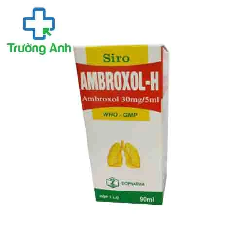 Ambroxol-H Dopharma - Điều trị các chứng bệnh hô hấp