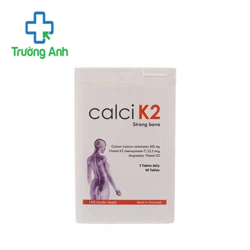 CALCI K2 - Bổ sung canxi giúp xương chắc khỏe