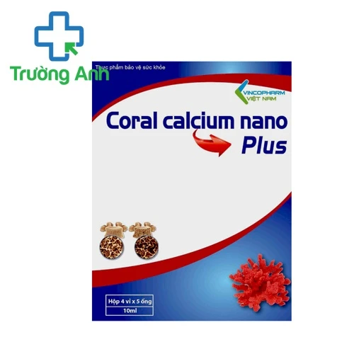 Coral Calcium Nano Plus - Giúp bổ sung canxi, ngăn ngừa loãng xương