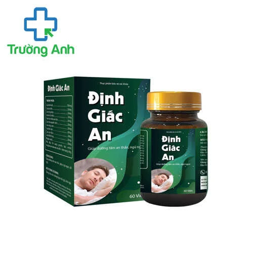 Định Giấc An - Hỗ trợ dưỡng tâm an thần, giúp ngủ ngon, dễ ngủ