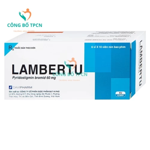 Lambertu - Thuốc điều trị nhược cơ hiếu quả của Davipharm