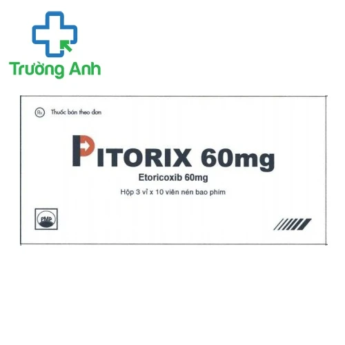 Pitorix 60mg  Pymepharco - Thuốc chống viêm và giảm đau hiệu quả