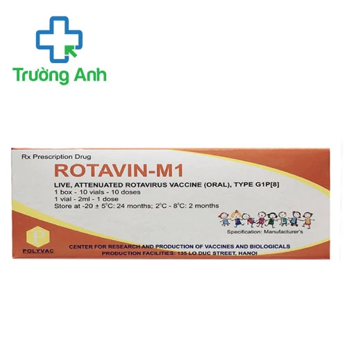 Rotavin-M1 - Vắc xin phòng bệnh tiêu chảy cấp hiệu quả cho trẻ