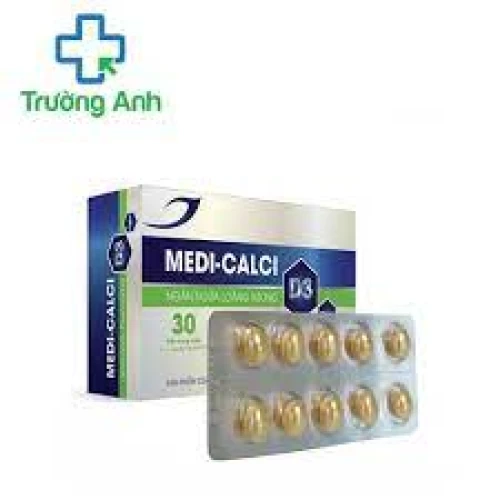 Medi-Calci D3 - Bổ sung Canxi và Vitamin D3 cho người thiếu Canxi