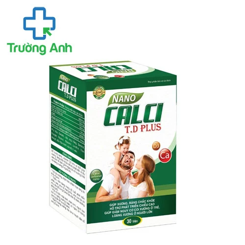 Nano Calci T.D Plus - Bổ sung calci và vitamin D3 cho cơ thể