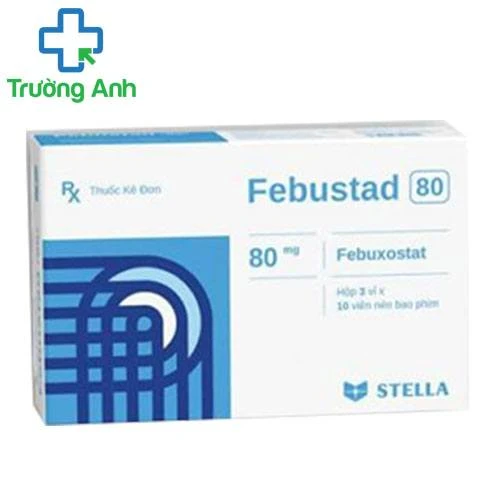 Febustad 80 - Thuốc điều trị tăng axit uric máu ở người bị gout