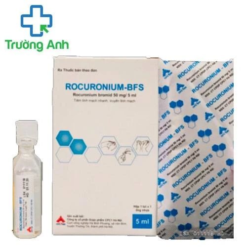 Rocuronium-BFS - Thuốc chỉ định dùng trong gây mê tổng quát