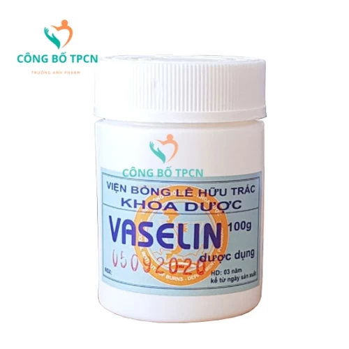 Vaseline Viện Bỏng Quốc Gia Lê Hữu Trác