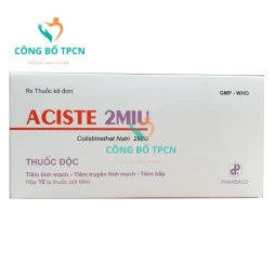 Aciste 2MIU - Thuốc điều trị nhiễm khuẩn nặng của Pharbaco