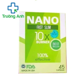 Nano Fast Slim - Giúp giảm cân nhanh chóng và hiệu quả