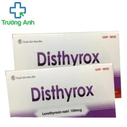 Disthyrox - Thuốc điều trị suy giáp, ngăn chặn bướu giáp hiệu quả