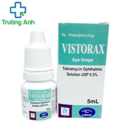 Vistorax Eye Drops - Giúp điều trị các bệnh nhiễm khuẩn ở mắt